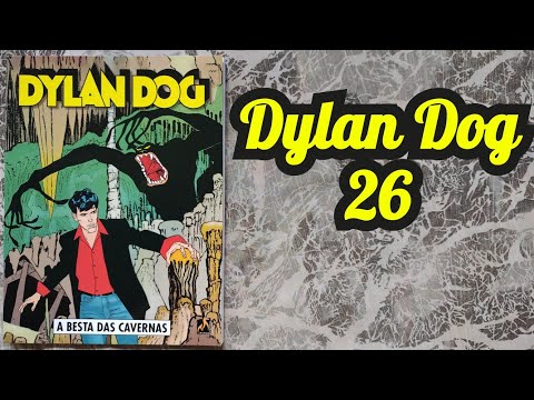 Dylan Dog 26 "A Besta das Cavernas" (dez/2021) Folheando