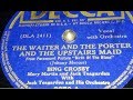 Bing Crosby - The Waiter And The Porter And The Upstairs Maid (1941)