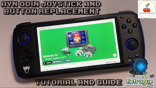 Install Hall Sensor Joysticks & Sakura Retro Mod Buttons for Ayn Odin