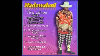 Download lagu Madzwaleni-Va nwani vaku zonda_(-audio.mp3) mp3 Download lagu Madzwaleni-Va nwani vaku zonda_(-audio.mp3) mp3
