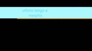 ligabue ultimo tango a merphis