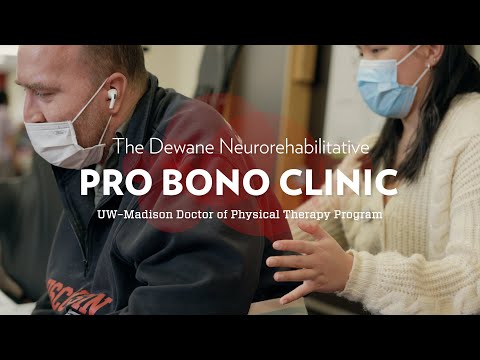 Feature Video: UW–Madison Dewane Neurorehabilitative Pro Bono Clinic – Morgridge Center for Public Service – UW–Madison