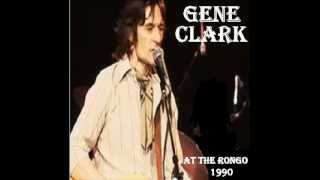 Gene Clark The Rongo 1990  1. Rain Song