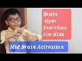 Brain GYM Brain Stimulation Exercise Mid Brain Activation Brain Deveopment 3rd Eye Activation