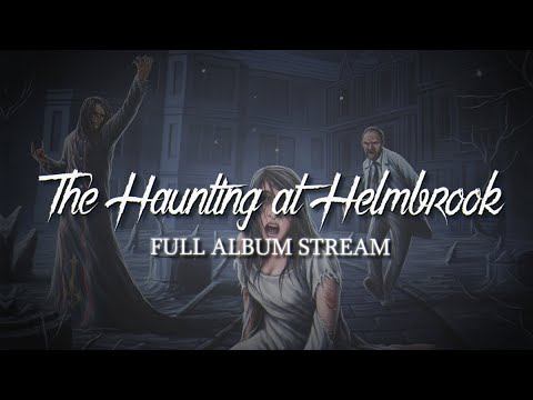 Bryan Eckermann - The Haunting at Helmbrook (Official Full Album Stream)
