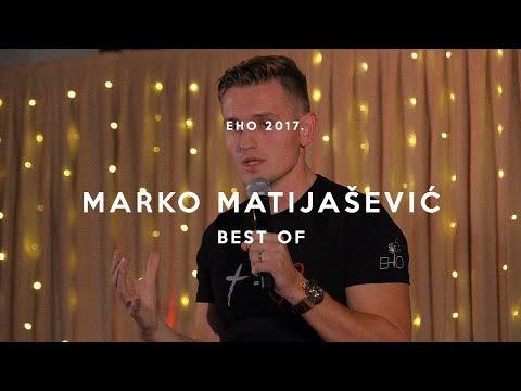 Eho konferencija 2017. -  Marko Matijašević - Bog je ljubav [best of]