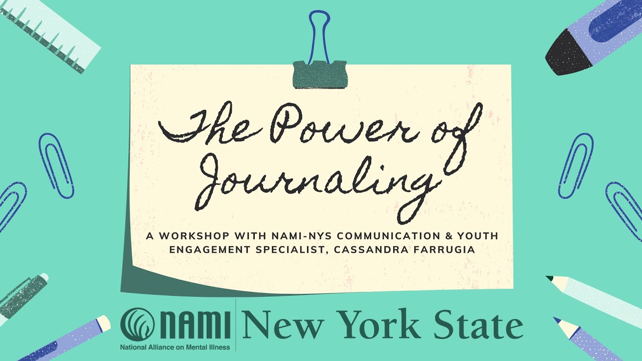 NAMI-NYS The Power of Journaling Workshop