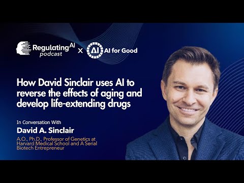 How David Sinclair uses AI to reverse the effects of ageing and develop life-extending drugs