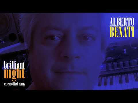 Alberto Benati - Brilliant Night (extended liab remix)