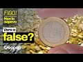 Come si producono le monete e come facciamo a capire se gli euro sono falsi con un esperimento