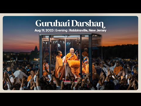 Guruhari Darshan, August 19, 2023, Evening, Robbinsville, NJ