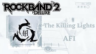 The Killing Lights - AFI Bass Expert FC (Rock Band 2 Deluxe)