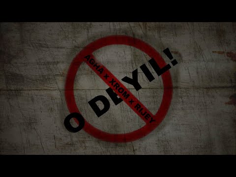 Agha x Xrom x Rijey - O Deyil