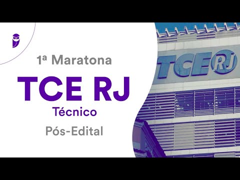 1ª Maratona TCE RJ – Técnico – Pós-Edital