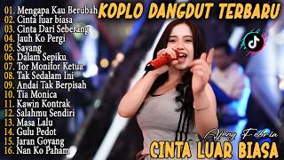 Download lagu Ajeng - MENGAPA KAU BERUBAH, CINTA LUAR BIASA, SAYANG, DALAM SEPIKU - Dangdut Koplo Viral 2k26^ mp3