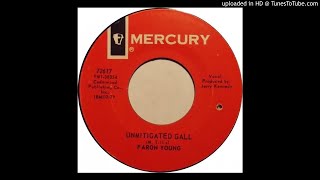 28 Unmitigated Gall-Faron Young