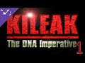 Epic Tastic Plays Kileak The DNA Imperative Part 1