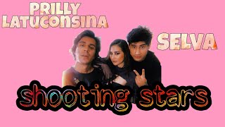 Download lagu Prilly latuconsina ft  Selva - Shooting stars (lyric) mp3