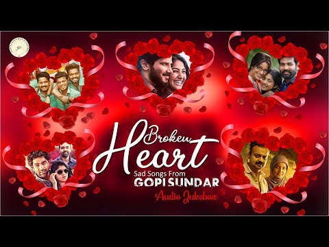 Broken Heart - Sad Songs From Gopi Sundar | Audio Jukebox