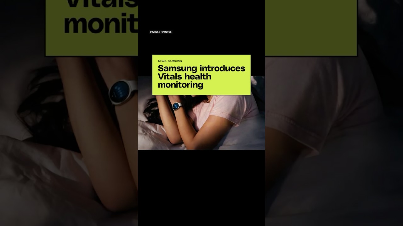Samsung's Vitals health monitoring