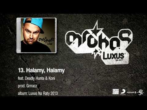 13. Mrokas - Halamy Halamy feat. Deadly Hunta & Koni prod. Grrracz