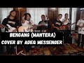 Bengang Mantera Cover By Wak Jeng Akustikaria Feat Adeq Messenger Aboy Kopih
