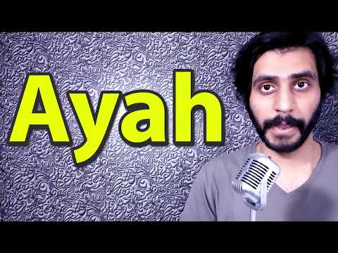 How To Pronounce Ayah