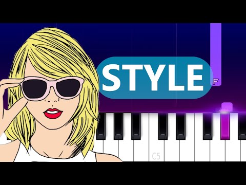 Taylor Swift - Style | Piano Tutorial