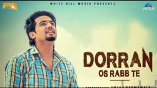 dorran os rabb te - a kay { full song }