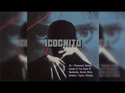 [FREE] DARK LOOP KIT / SAMPLE PACK 2022  - "Icognito" (Southside, Nardo Wick, Pyrex Whippa,Cubeatz)