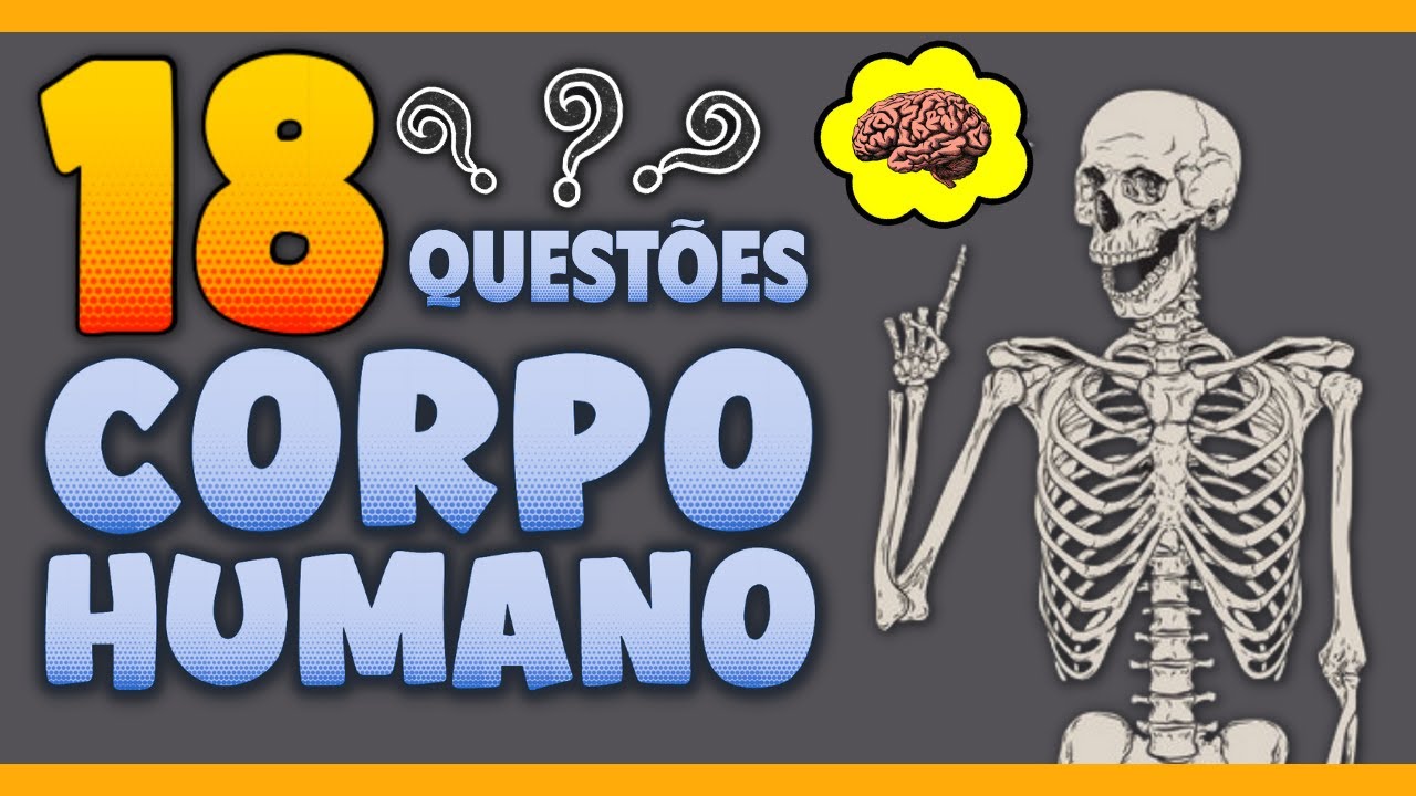 ESTE QUIZ COM 20 PERGUNTAS VAI MOSTRAR SEUS CONHECIMENTOS BÁSICOS SOBRE O CORPO HUMANO | NOVO QUIZ
