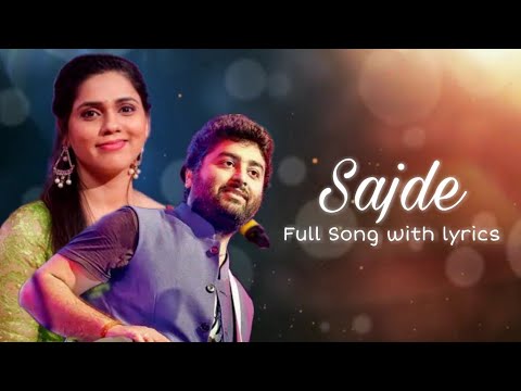 Sajde (Lyrics) - Arijit Singh, Nihira Joshi Deshpande | Shankar-Ehsaan-Loy | Gulzar