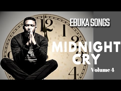 Must pray 🙏🏾 with EBUKA SONGS midnight cry volume 4