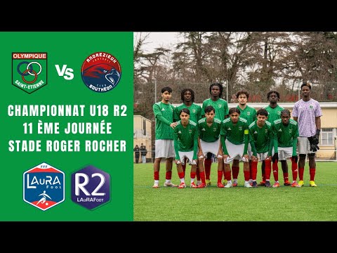 U18 R2 : Olympique de Saint-Étienne VS Andrézieux-Bouthéon FC