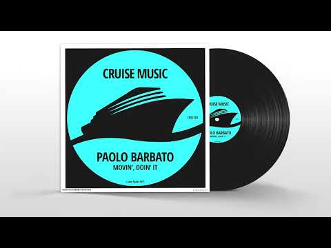 Paolo Barbato - Movin', Doin' it (Original Mix) [CMS128]