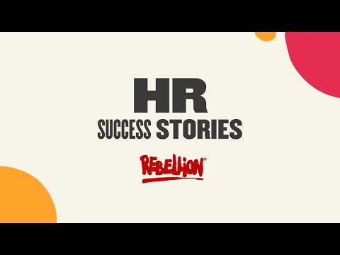 Rebellion - Customer Success Story (Natasha Carlin - HR Business Partner)