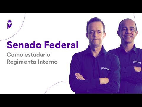 Concurso Senado Federal: Como estudar o Regimento Interno