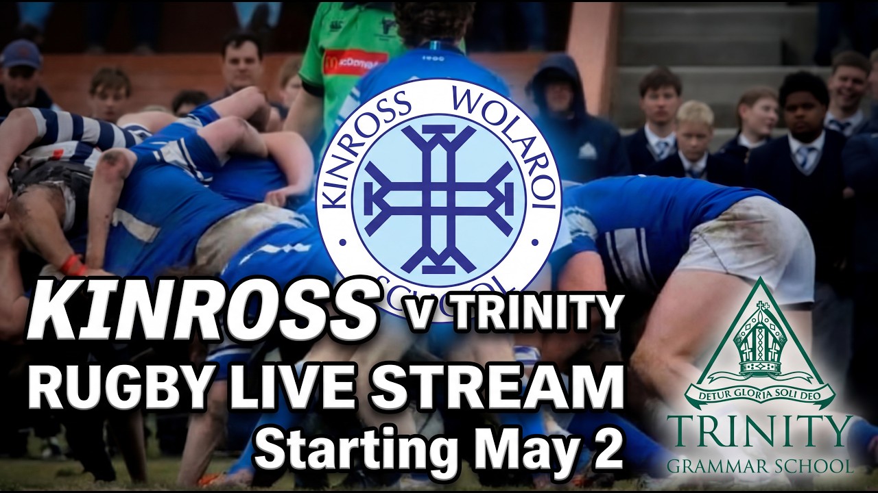 Kinross Wolaroi v Trinity | 1st XV, 2nd XV & 16As LIVE | High School Rugby 2026
