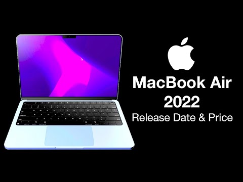 MacBook Air 2022 Release Date and Price – Released at WWDC?