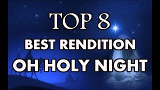 Oh Holy Night - TOP 8 The Most Beautiful Renditions (Whitney Houston, Celine Dion, and others)