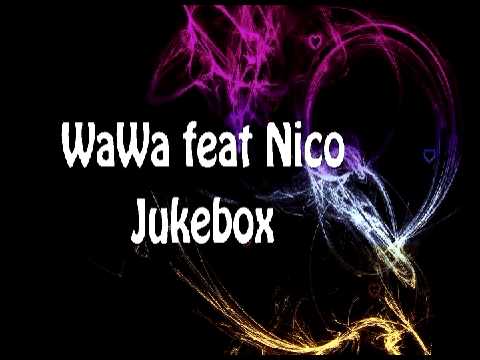 Audio Swap - WaWa feat Nico - Jukebox