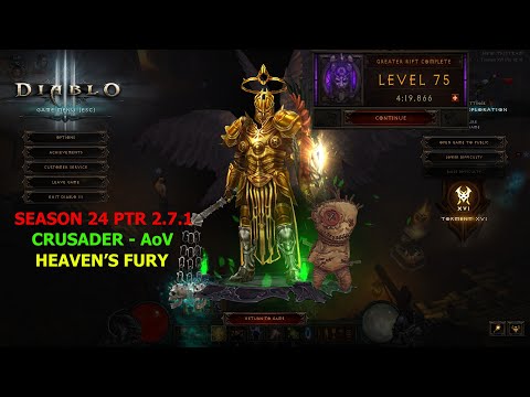 Diablo 3 - Season 24 - PTR 2.7.1 - Crusader - AoV - Heaven's Fury - GR75
