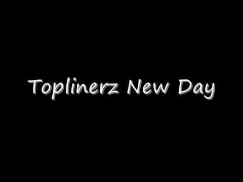 Toplinerz New Day