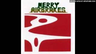 Merry Airbrakes - vigilante man (Woody Guthrie)