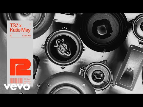 TS7, Katie May - Only One (Official Audio)