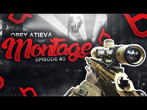 Obey Atieva - Montage #3