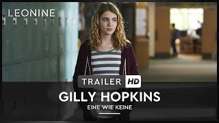 Gilly Hopkins - Eine wie keine Film Trailer