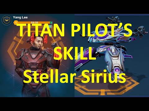 [ War Robots ] TITAN PILOT’SSKILL Stellar Sirius #warrobots #robotgame #wr #TITAN #PILOT #SKILL