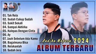 Download lagu 10 Lagu Terbaik Andika Mahesa Terbaru 2024 Hits Bikin Baper - Tak Rela, Sudah Cukup Sudah mp3