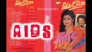 Download lagu (Full Album) Ida Eliza # AIDS mp3